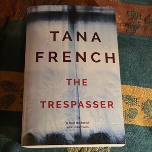 The Trespasser by Tana French